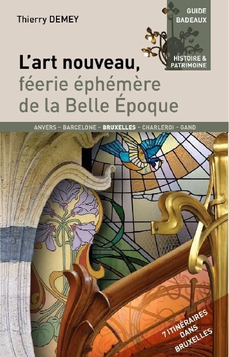L'art nouveau: Féérie éphémère de la Belle Epoque book