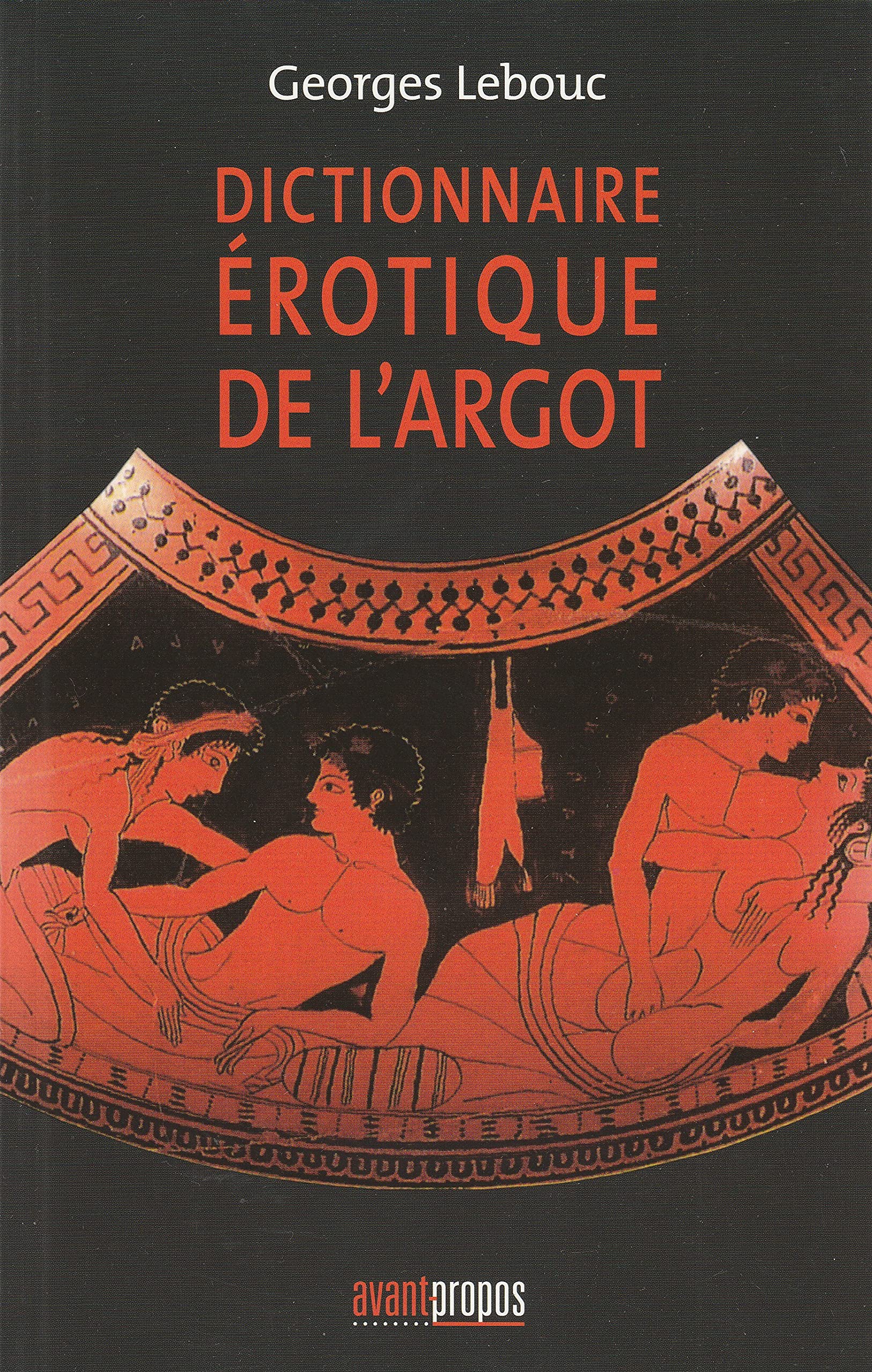 Dictionnaire érotique de l'argot book