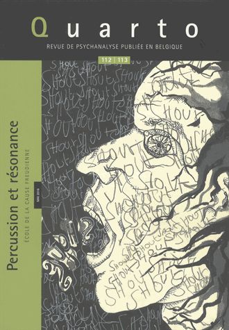 Quarto, n° 112-113. Percussion et résonnance : école de la cause freudienne book