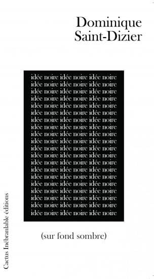 IDEES NOIRES (SUR FOND SOMBRE) Contemporary literature