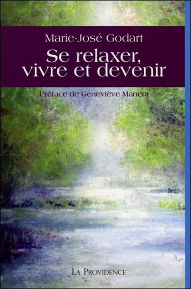 Se relaxer, vivre et devenir Books