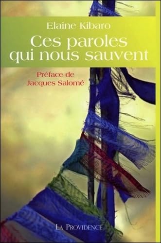 Ces paroles qui nous sauvent book