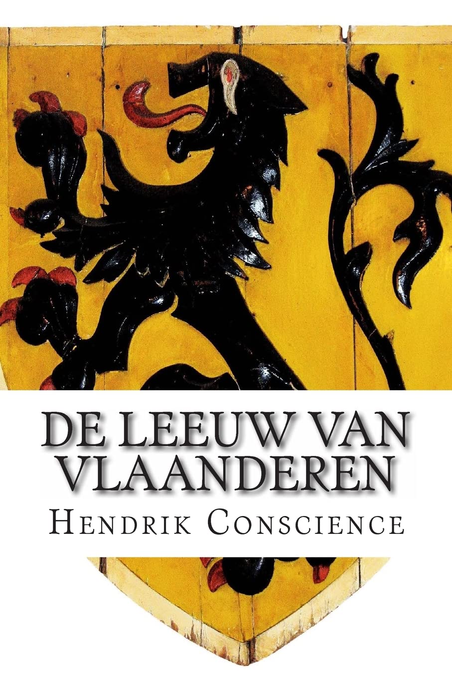 De Leeuw van Vlaanderen: De Slag der Gulden Sporen book