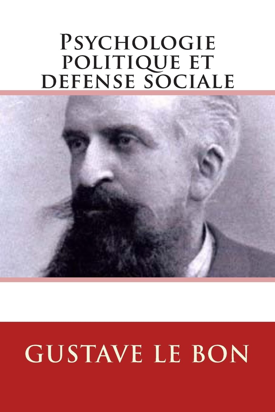 Psychologie politique et défense sociale book
