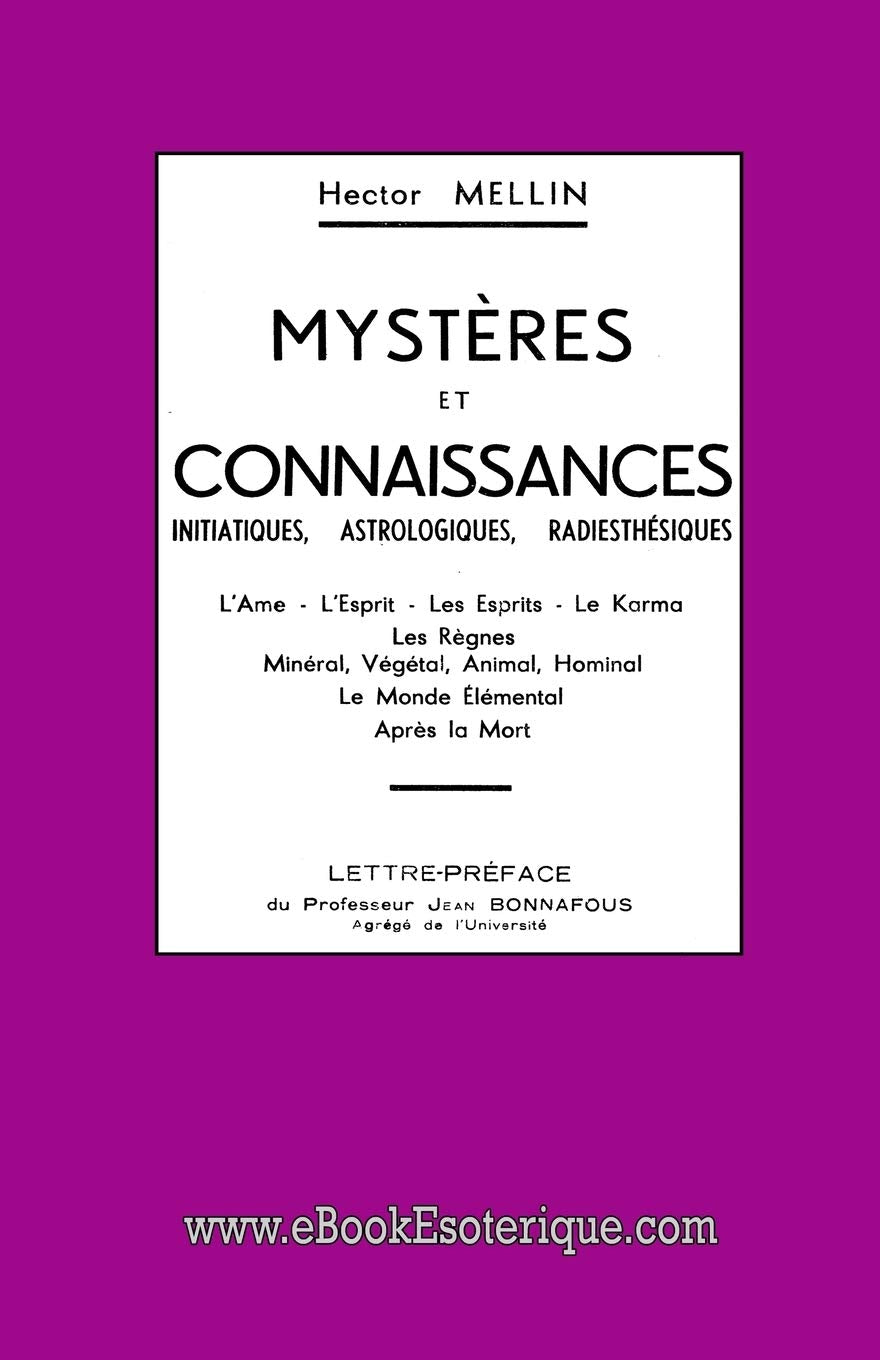 Mystères et Connaissances: Initiatiques - Astrologiques - Radiesthésiques book
