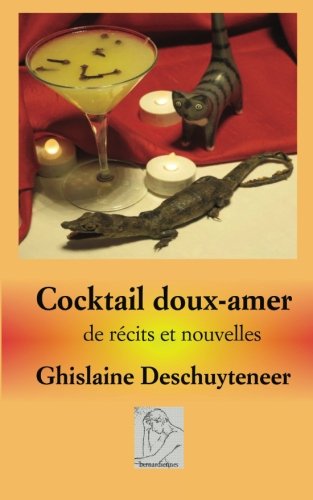 Cocktail doux-amer: de récits et nouvelles book