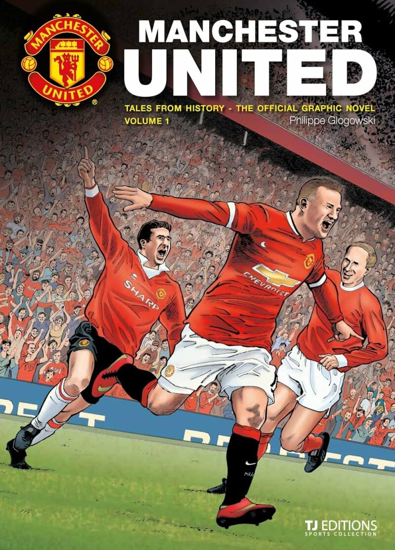 Manchester United 1: Tales from History: the Official Graphic Novel book