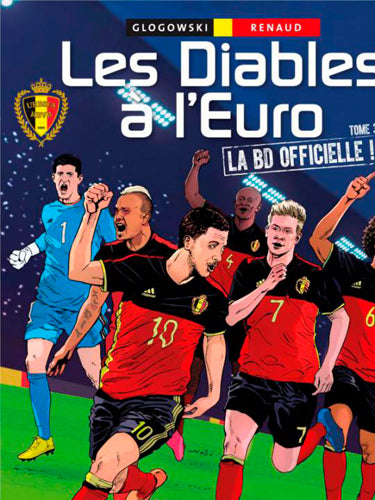 Les Diables à l'Euro : la BD officielle !. Vol. 3 Manga