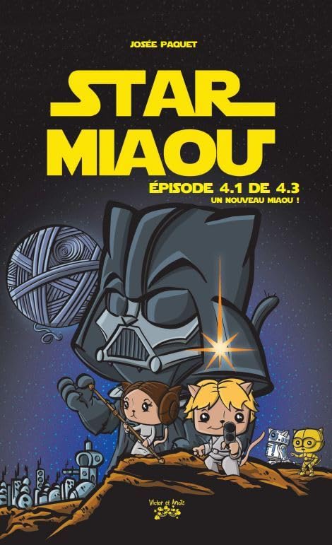Star Miaou: Épisode 4.1 de 4.3 - Un nouveau Miaou ! Novels & Short Stories