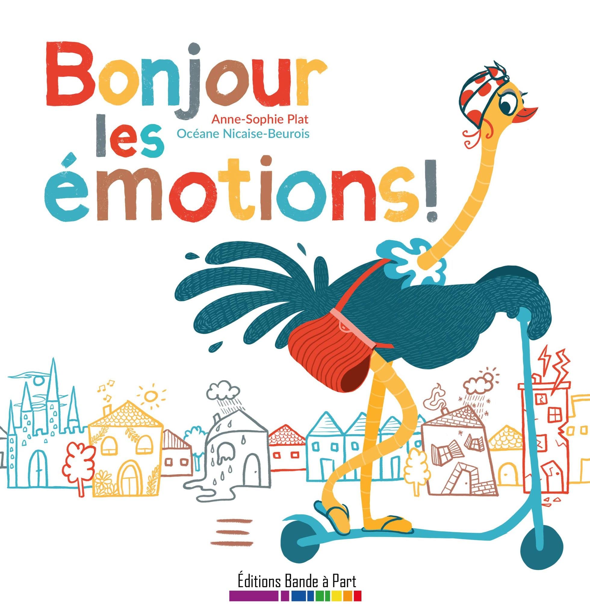 Bonjour les émotions ! book