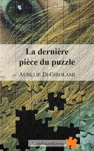 La dernière pièce du puzzle book