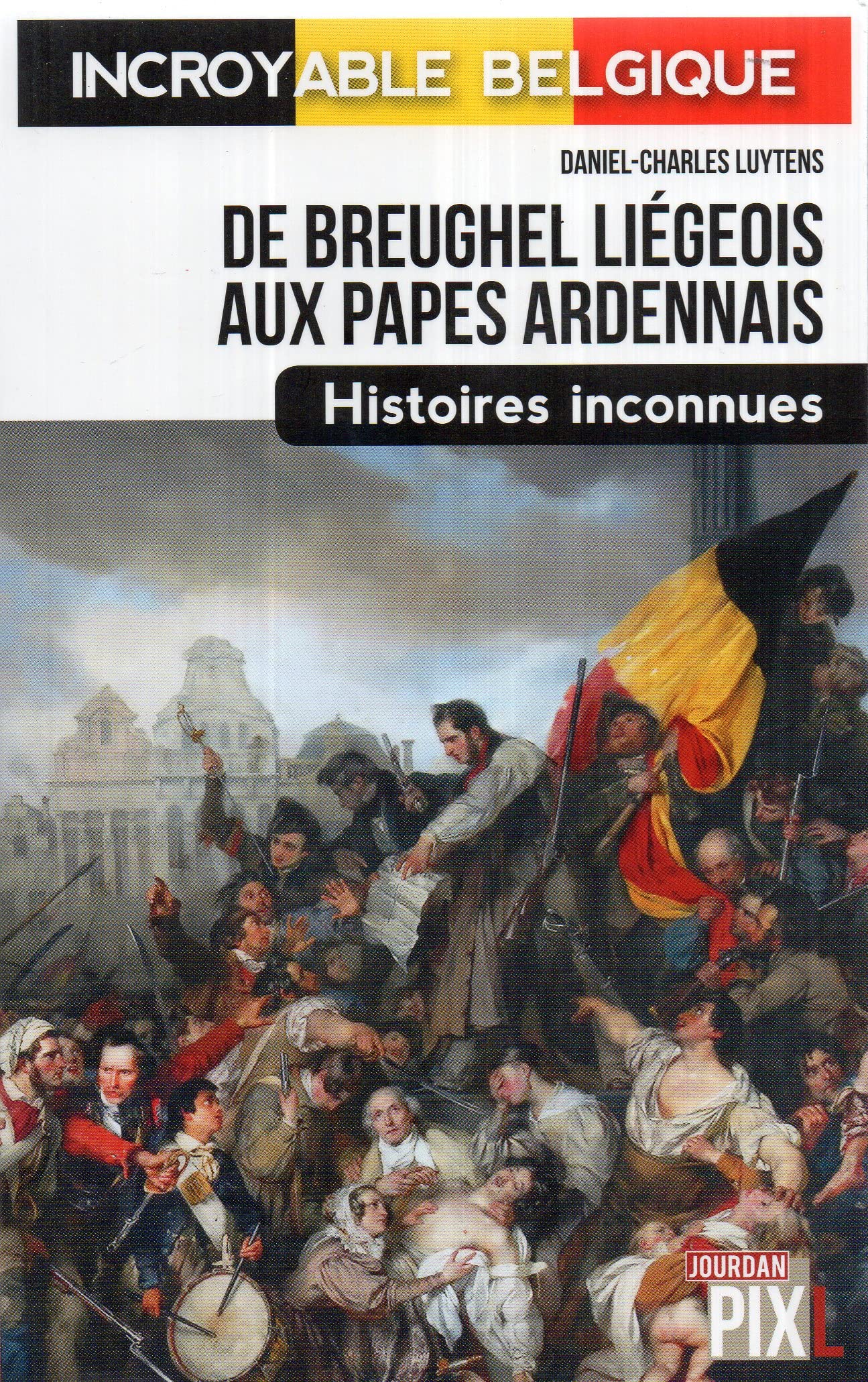 De Breughel Liégois aux papes Ardennais book