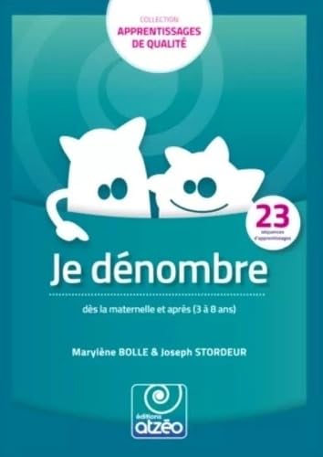 JE DÉNOMBRE: 23 séquences d'apprentissages Non-fiction