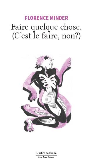 Faire quelque chose (c'est le faire, non ?) book
