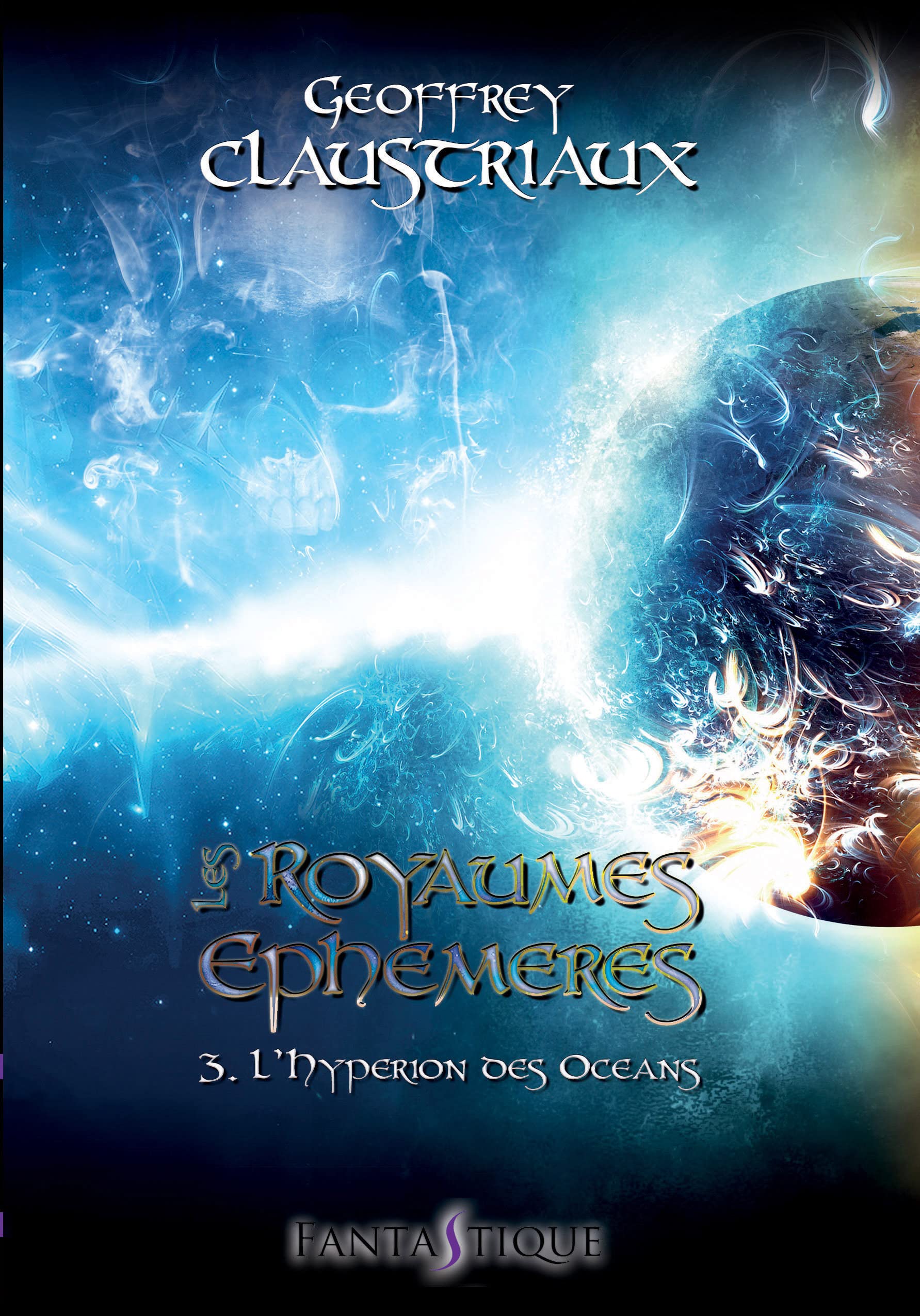 Les Royaumes Ephémères: Tome 3 : L'Hypérion des océans book