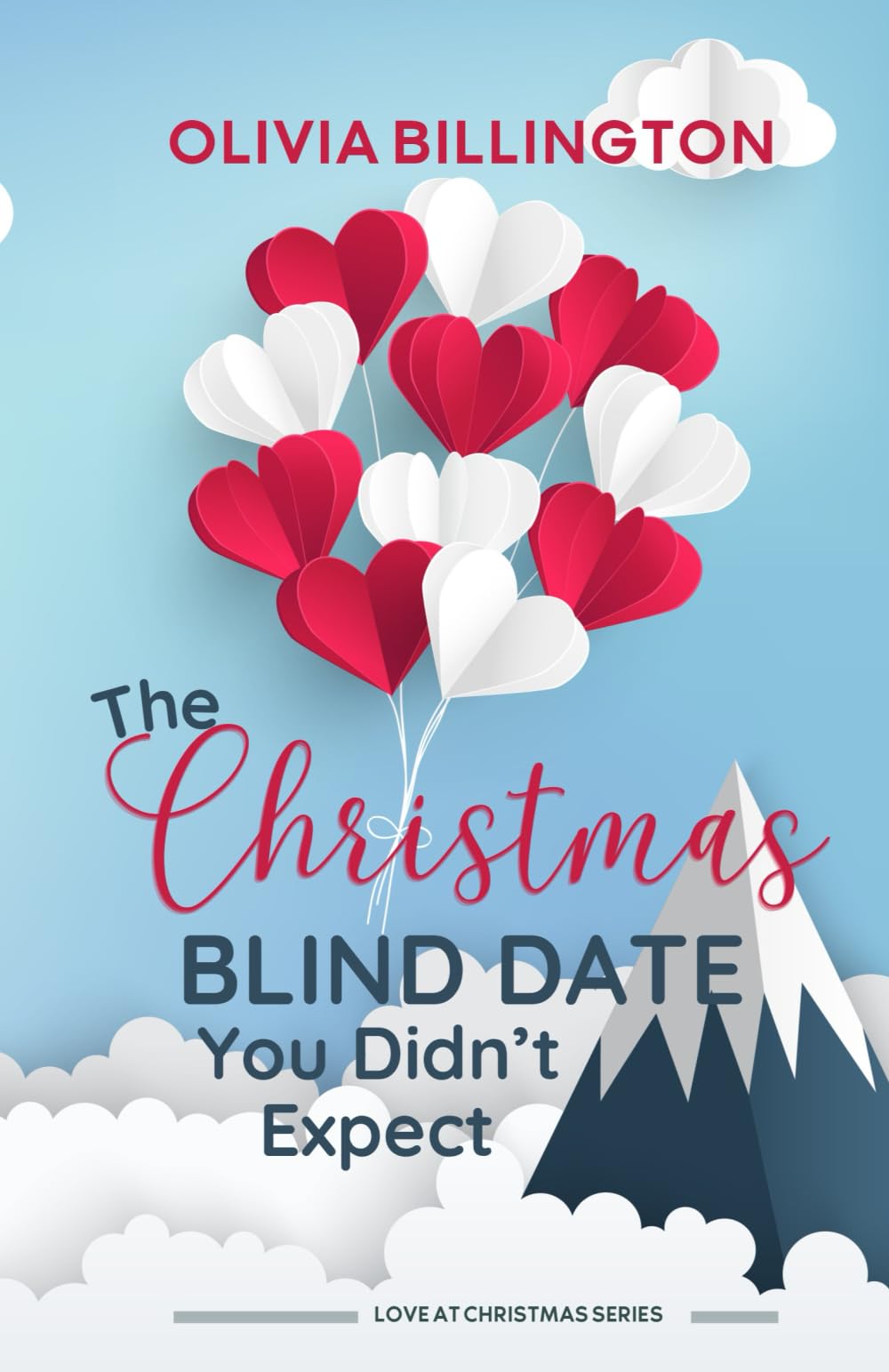 The Christmas Blind Date You Didn't Expect book