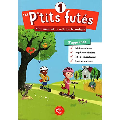 Les P´tits Futés - Mon Manuel De Religion Islamique book