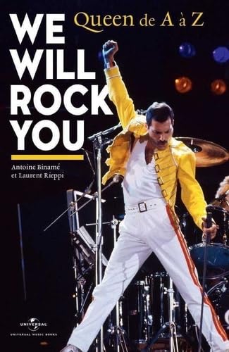 We Will Rock You: Queen de A à Z Books