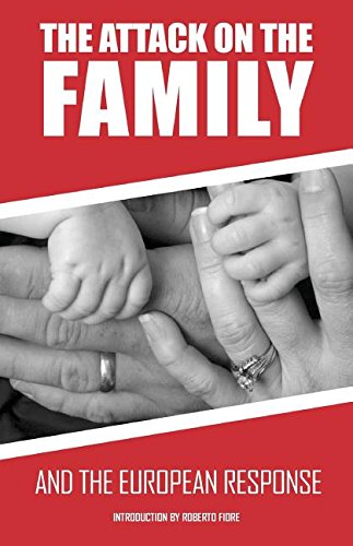 The Attack on the Family and the European Response Social Sciences