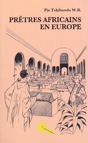 Pretres africains en europe book