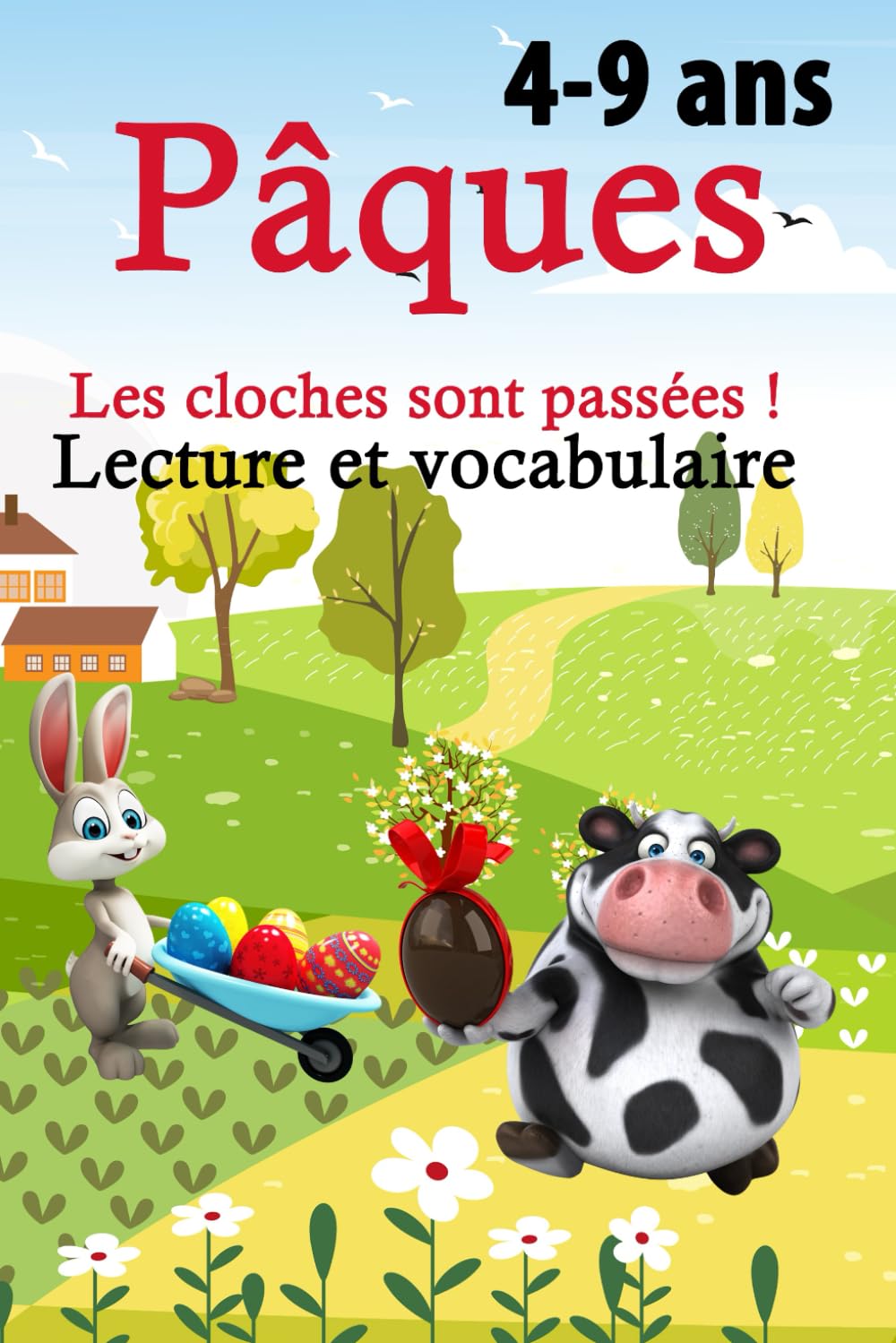 Pâques Les cloches sont passées - Lecture et vocabulaire 4-9ans . Accessible DYS.: Je maitrise le Vocabulaire et l'orthographe par la lecture avec VOBi. book