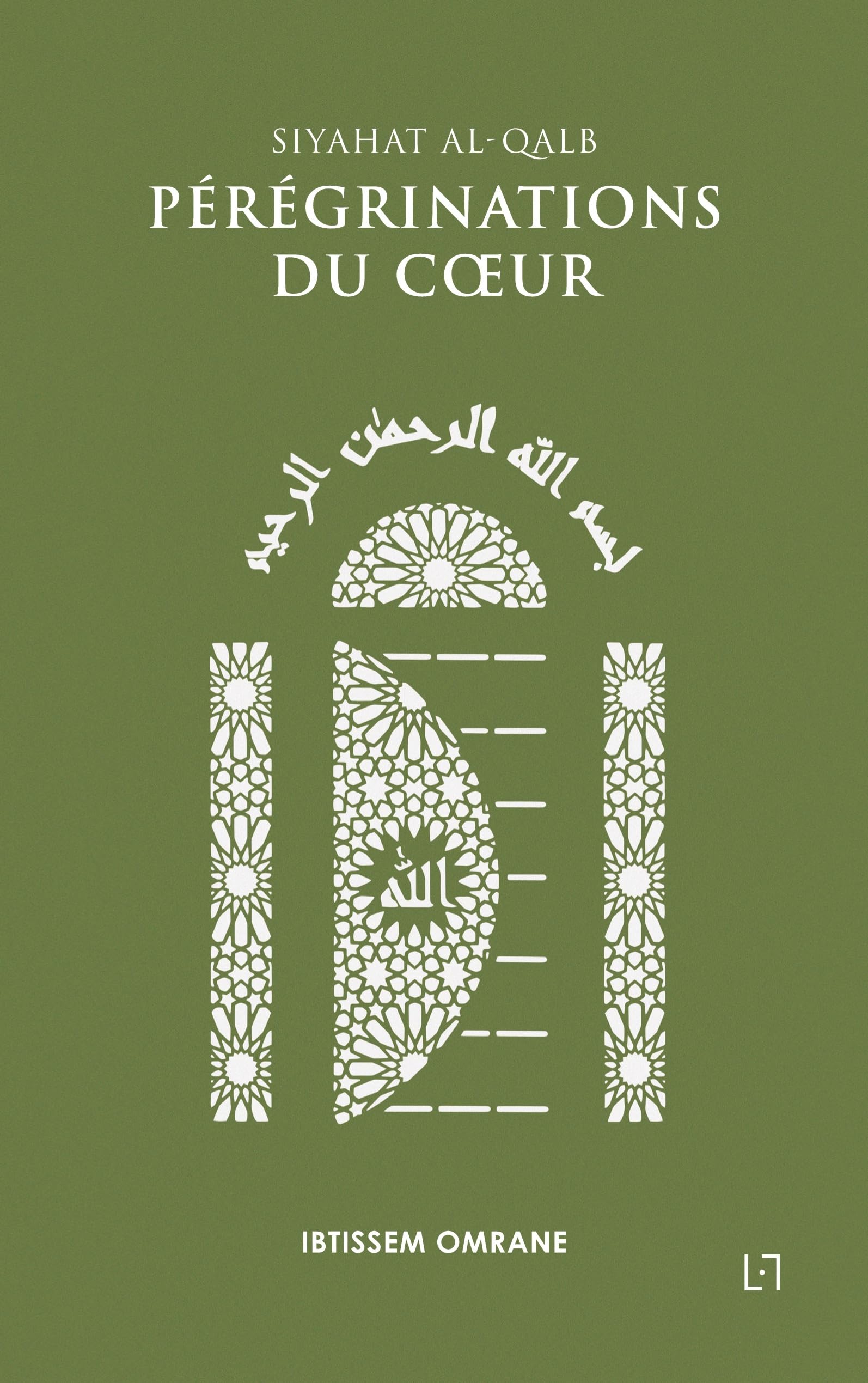 Pérégrinations du Coeur: Siyahat al-Qalb book