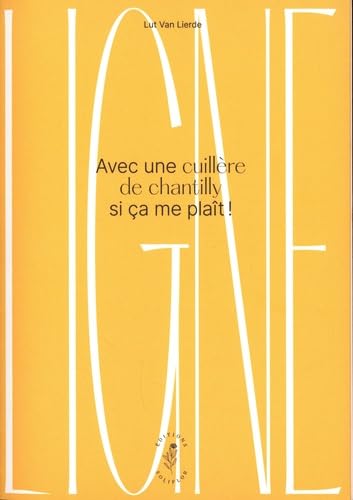 Ligne : Avec une cuillère de chantilly s'il vous plaît book