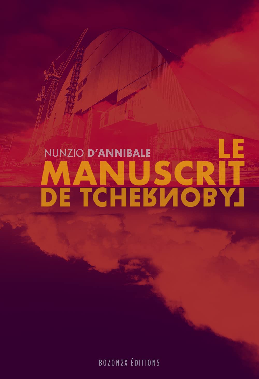Le Manuscrit de Tchernobyl Books
