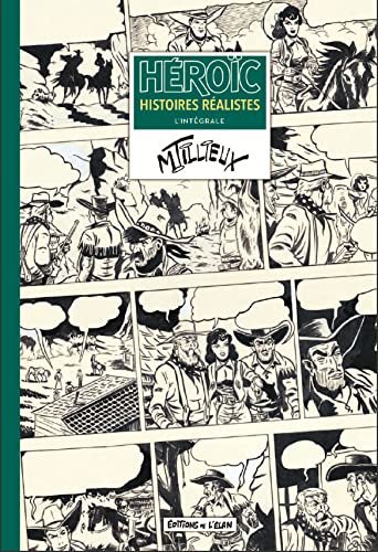 Héroïc: Histoires Réalistes (intégrale) book