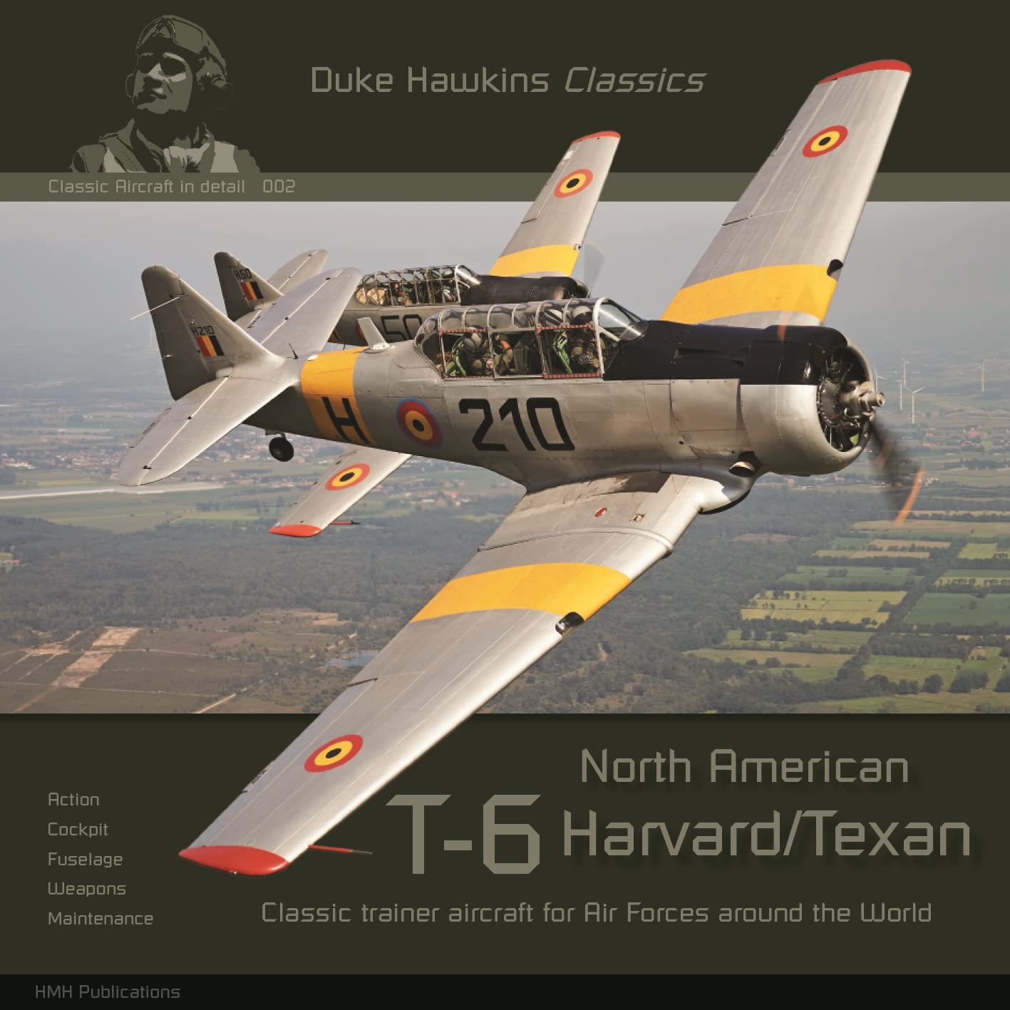 North American T-6 Harvard/Texan: Aircraft in Detail book