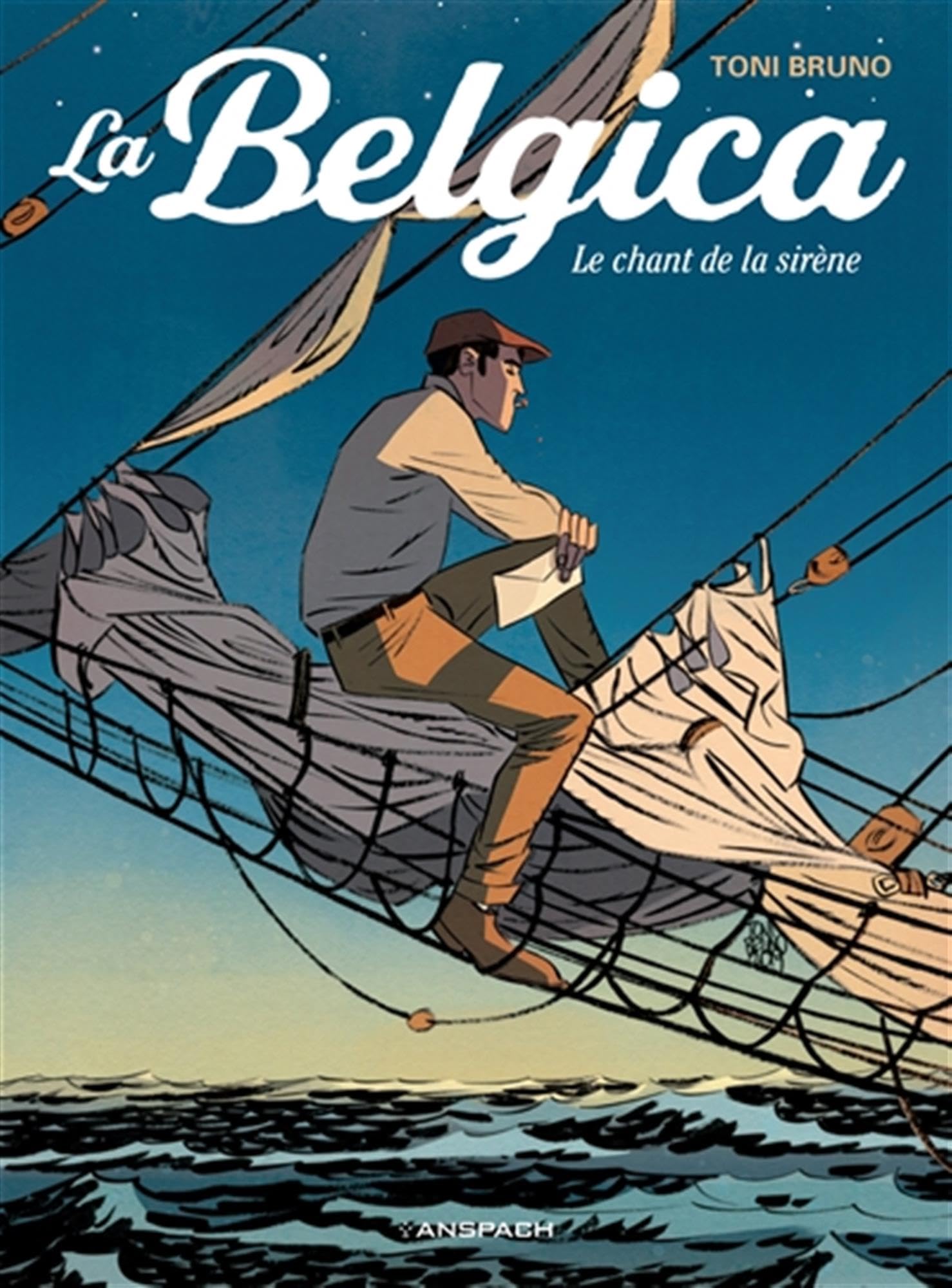 La Belgica - Tome 1 - Le Chant de la Sirène book