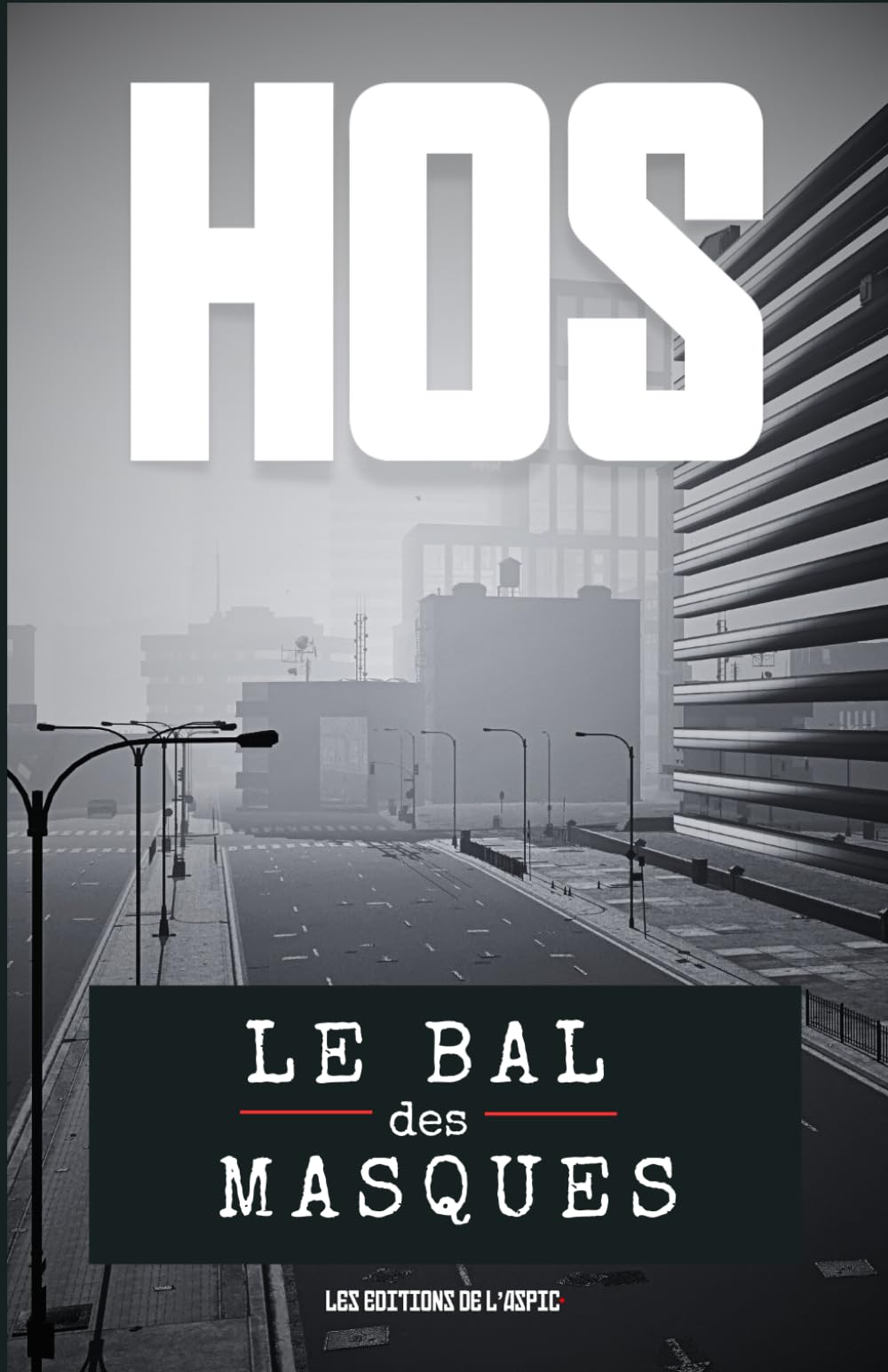 Le Bal des Masques: roman d'espionnage (Saint Val, Band 4) Contemporary literature
