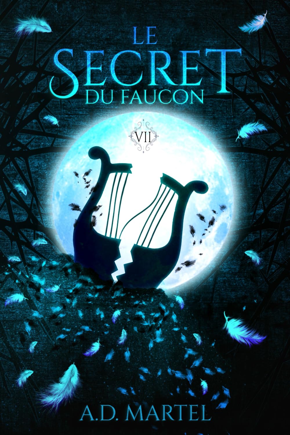 Le Secret du Faucon: Tome 7 book