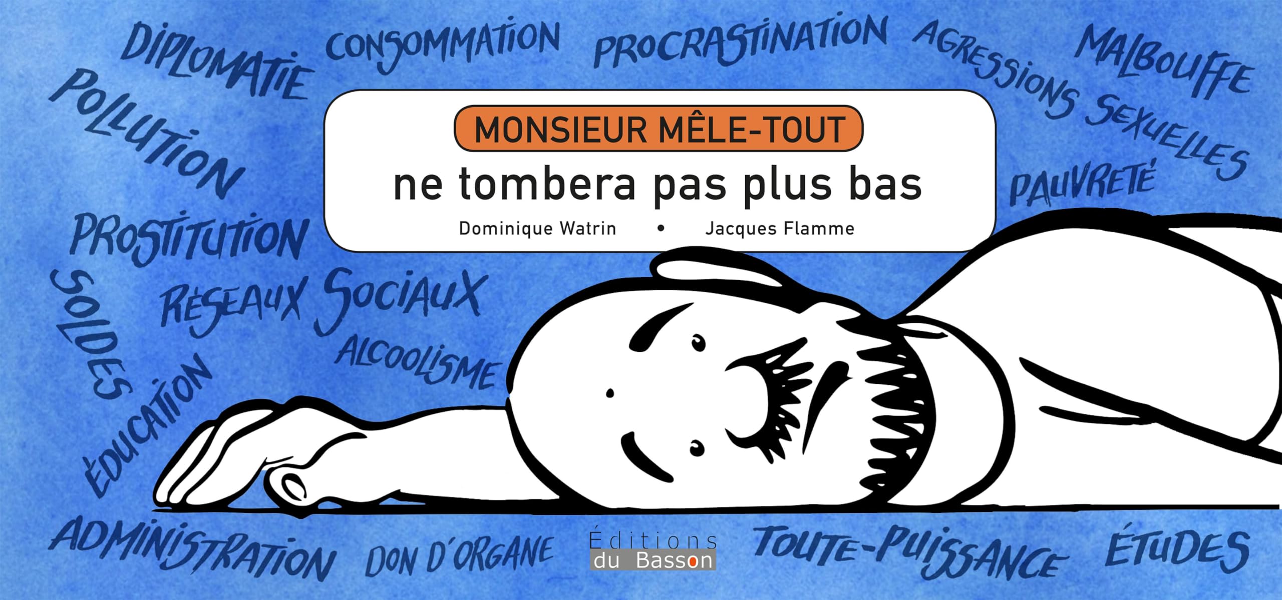 Monsieur Mêle-Tout ne tombera pas plus bas book