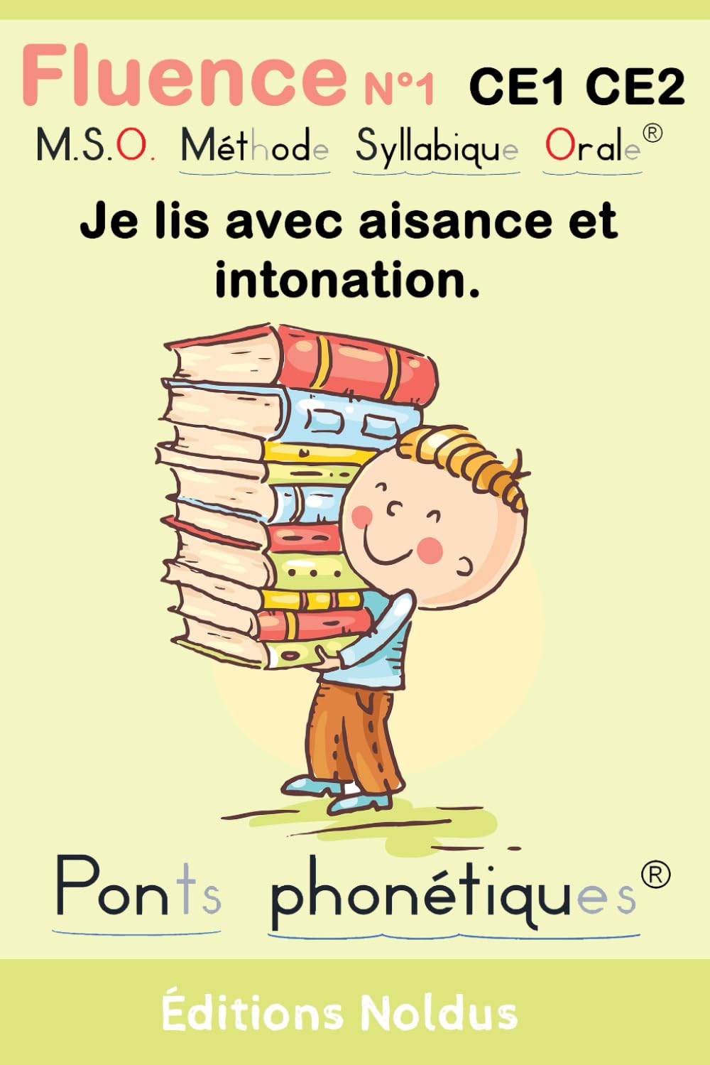 Fluence N°1 CE1 CE2 Je lis avec aisance et intonation MSO Méthode Syllabique Orale et ponts phonétiques DYS 7-10ans: Le Trésor du Vieux Grenier - ... et la maison. Accessible aux dyslexiques. 6-9 years