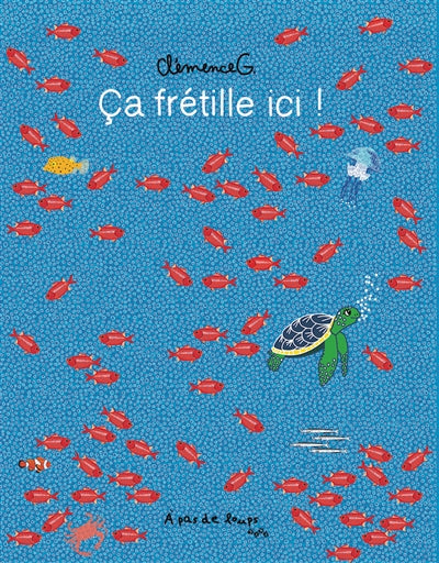 Product Image: Ca frétille ici !