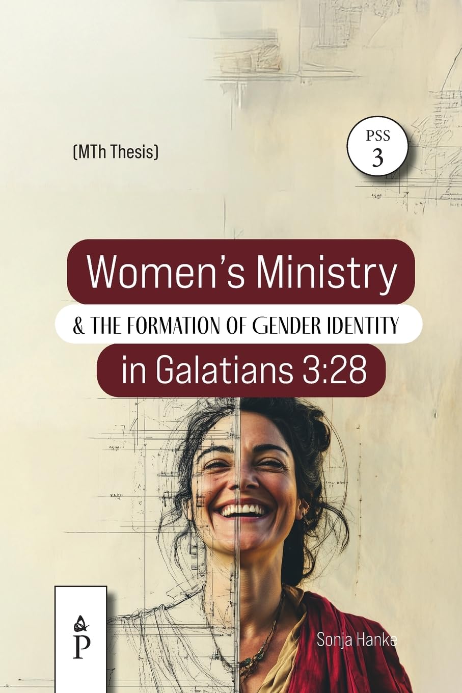 Women's Ministry and the Formation of Gender Identity in Galatians 3 Religion & Esotericism