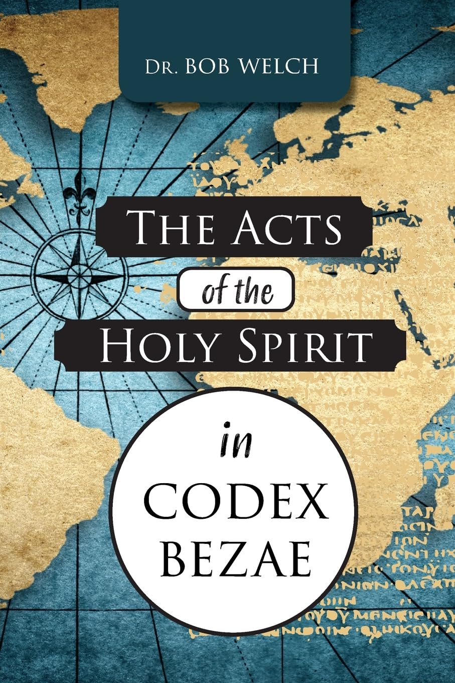 The Acts of the Holy Spirit in Codex Bezae Philosophy