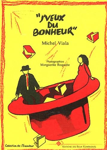 J'veux du bonheur book