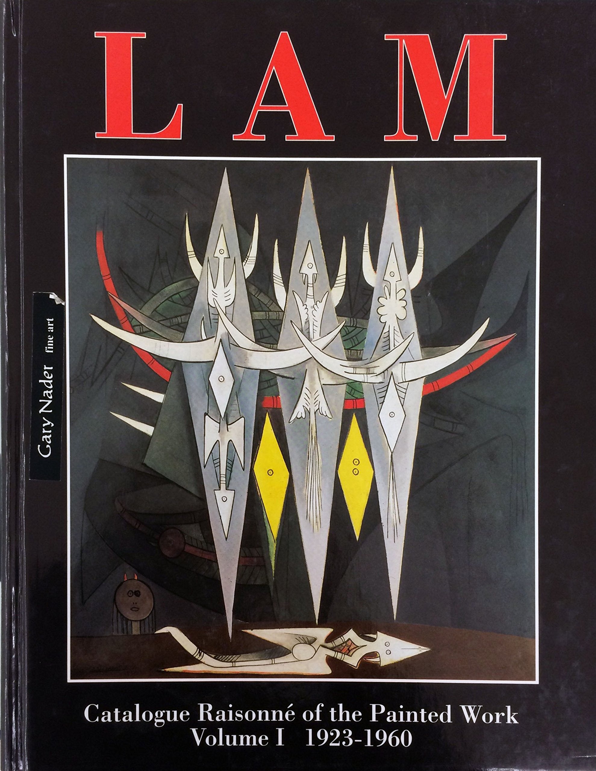 Wifredo Lam: Monograph and Catalogue Raisonne, 1923-1960 Art & Literature