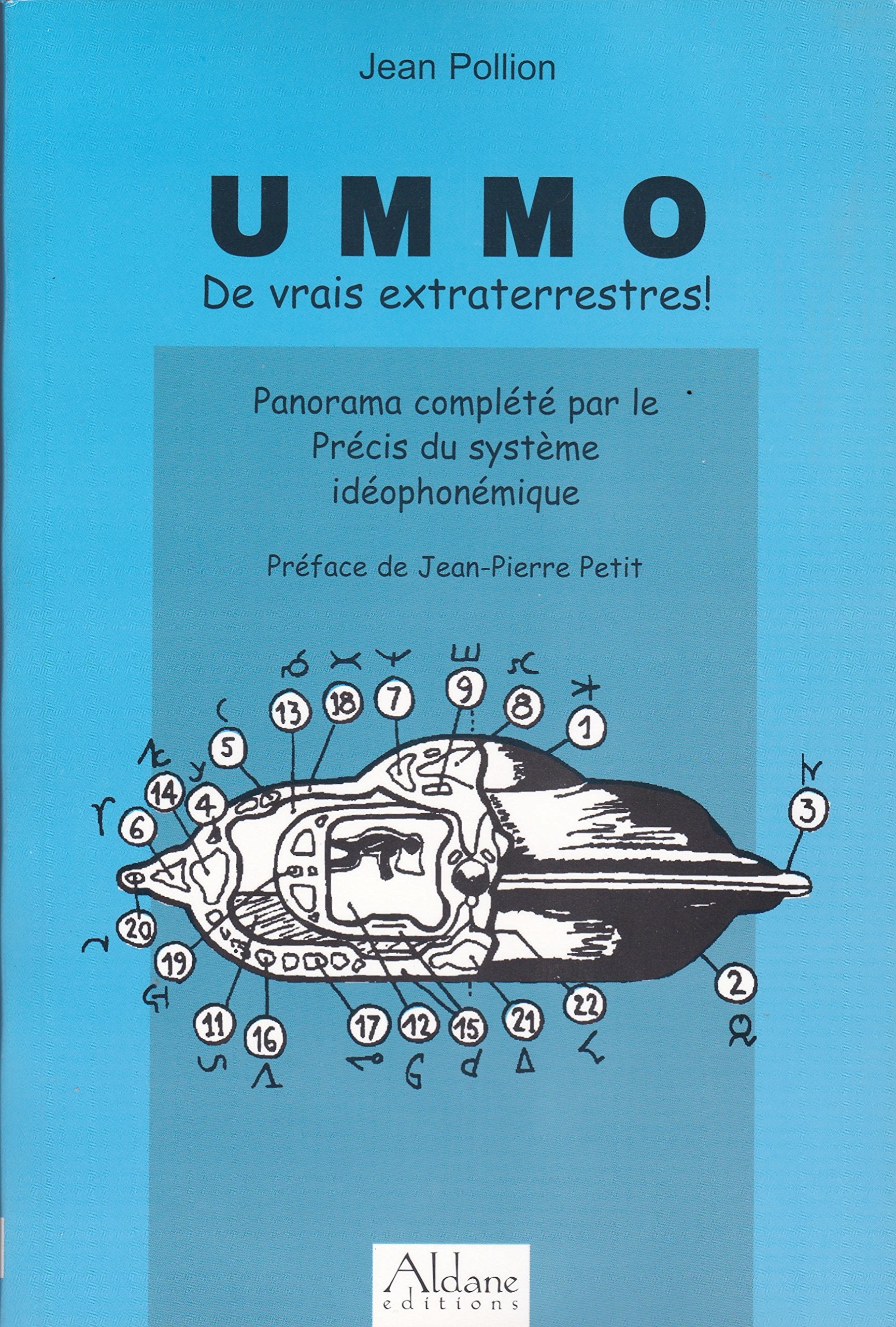 Ummos : de vrais extraterrestres : panorama complété par le Précis du système idéophonémique book