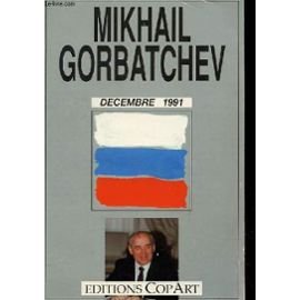 Décembre 1991 : l'histoire des jours qui virent disparaître l'URSS book
