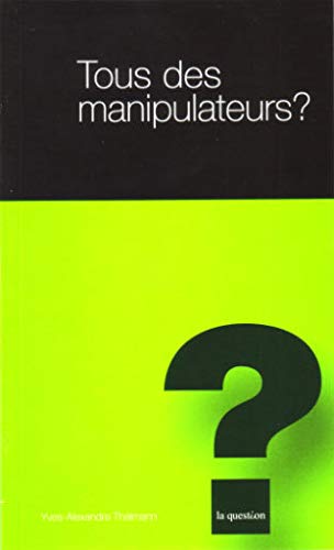 Tous des Manipulatuers book
