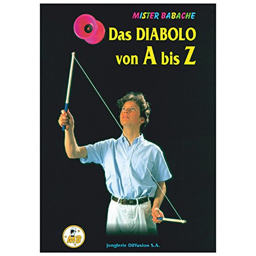 Mister Babache Diabolo de a a Z book