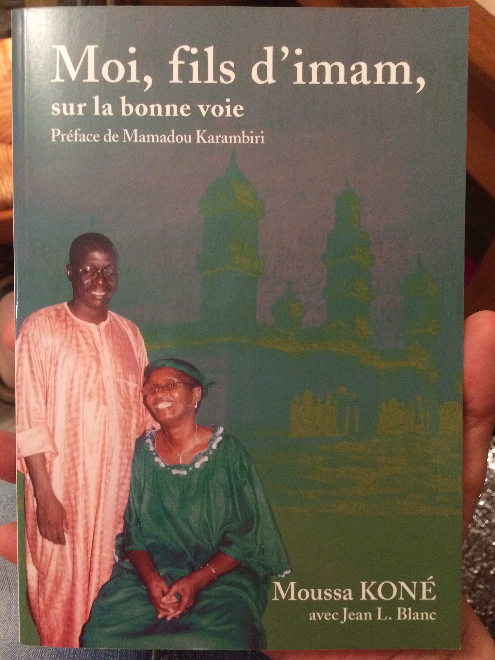 Moi, fils d'imam, sur la bonne voie book
