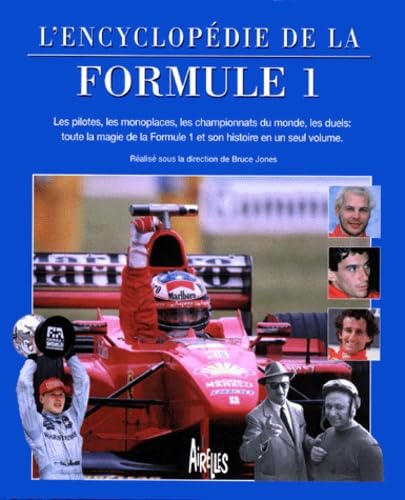 L'Encyclopedie De La Formule 1. Guide Illustre Des Grands Prix Automobiles, Edition 1998 Leisure & Fun