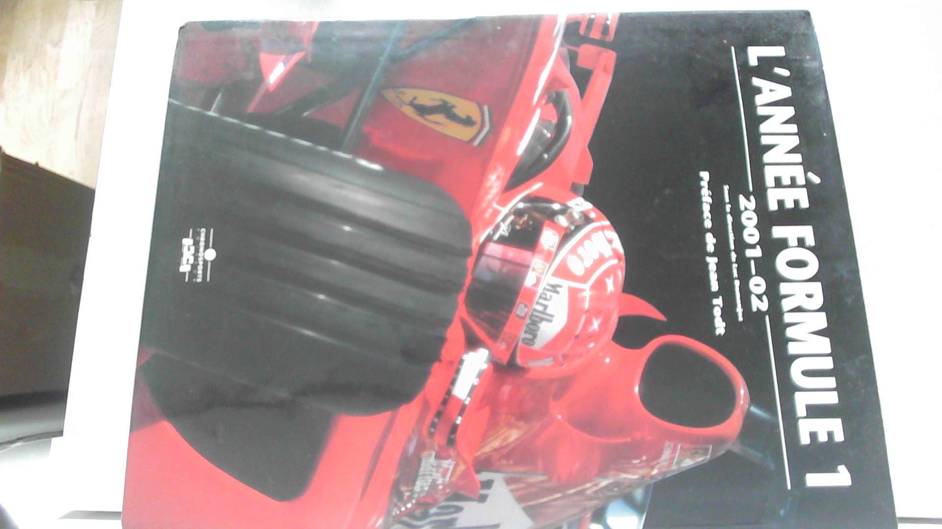 ANNEE FORMULE 1 2001-2002: Edition 2001-2002 Leisure & Fun