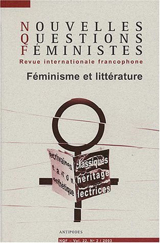 Nouvelles Questions Féministes, Volume 22 N° 2/2003 : Féminisme et littérature book