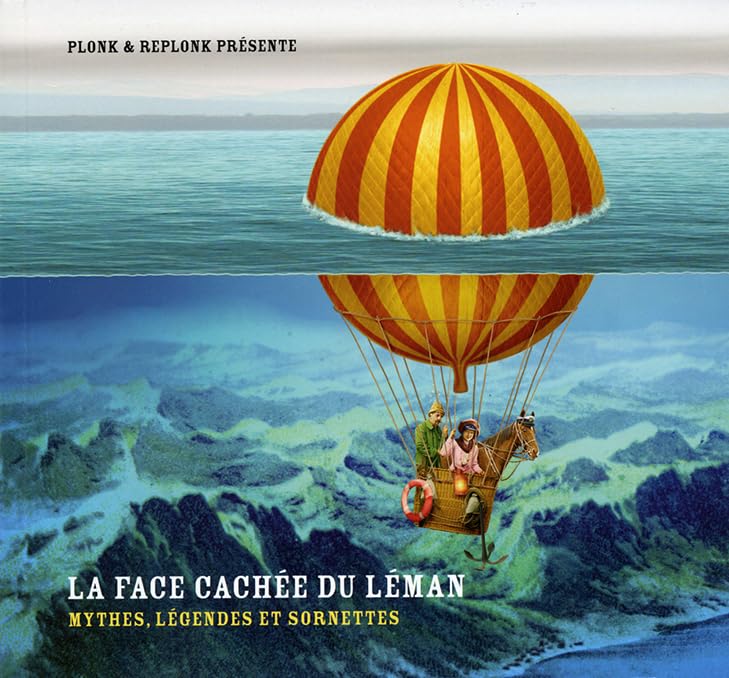 La face cachée du Léman: Mythes, légendes et sornettes book