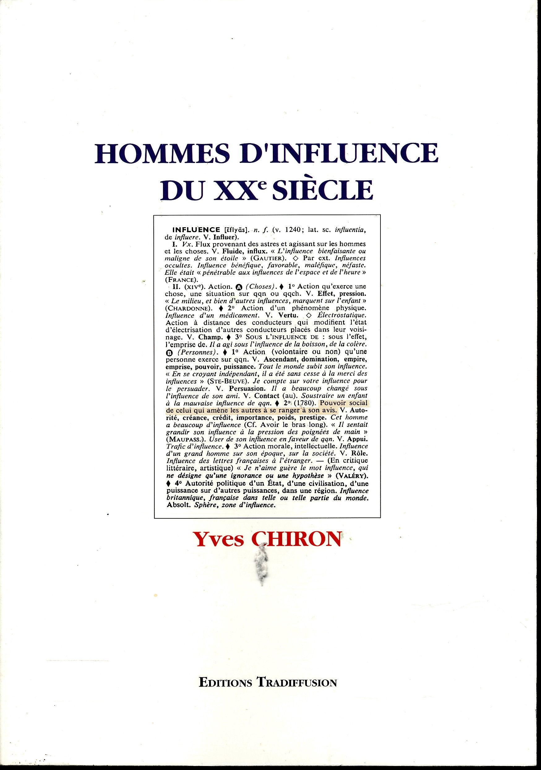 Hommes d'influence du XXe siècle : Albert Kahn , René Cassin , Jean Monnet , Louise Weiss , Etienne Hirsch , Paul Delouvrier , Pierre Bergé book